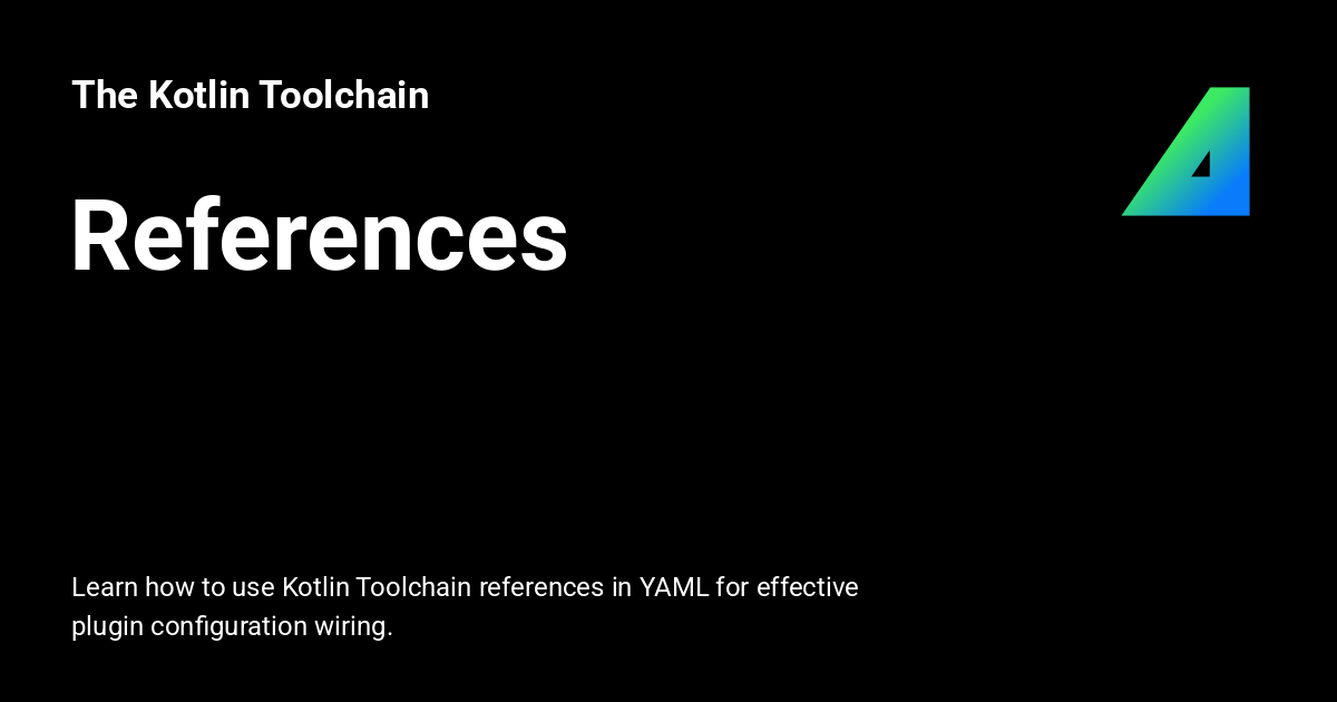 References - The Kotlin Toolchain